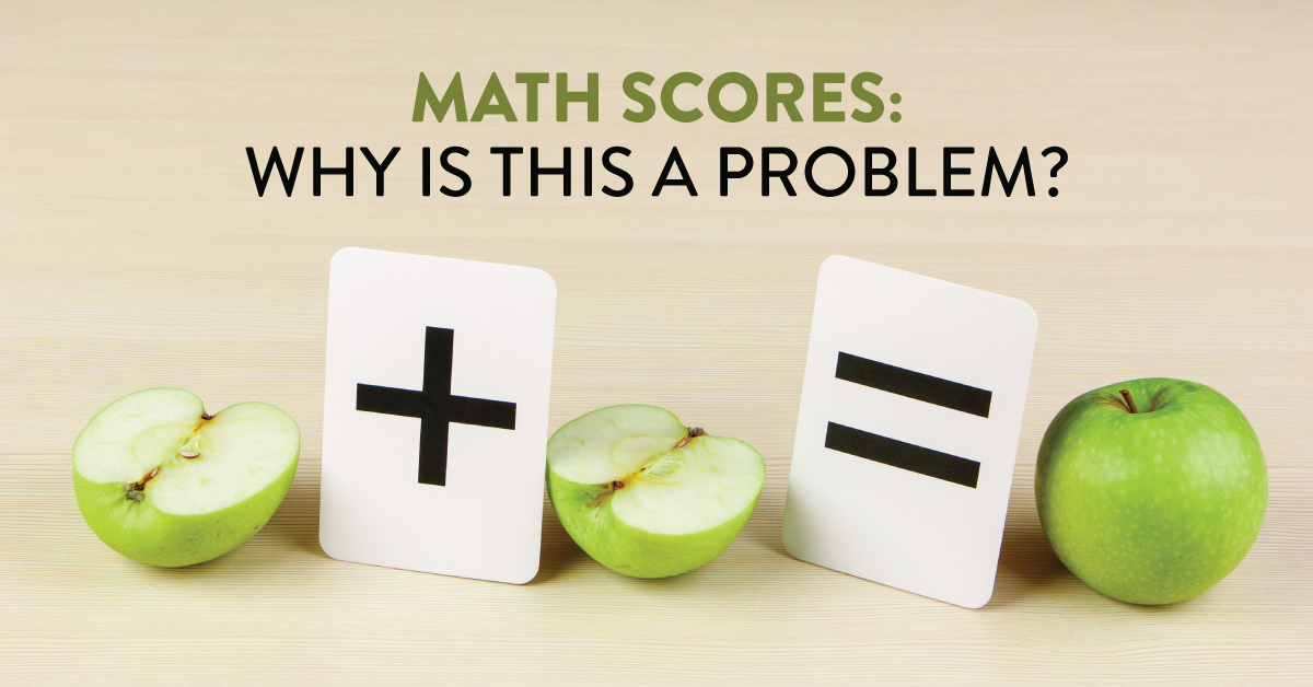 Why Are Math Scores Falling? Unpacking the Problem - TEACH Magazine