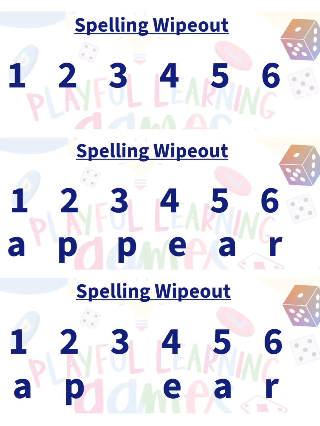 A visual representation of how to play "Spelling Wipeout." The numbers 1-6 are listed. Next, the word "appear" is added, one letter written underneath each number. Next, one of "p"s from "appear" has been erased. 